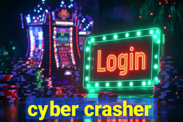 cyber crasher