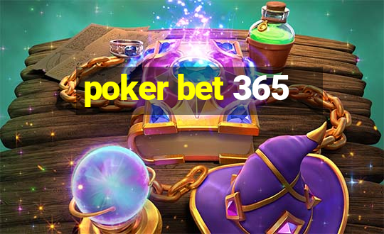 poker bet 365