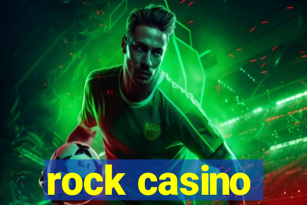 rock casino