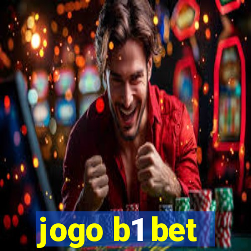 jogo b1 bet