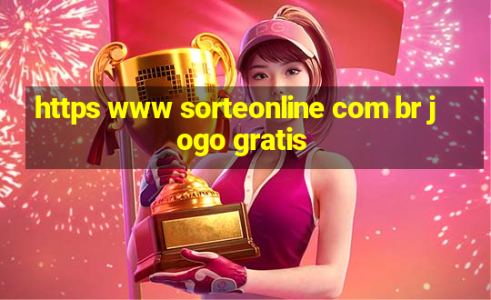 https www sorteonline com br jogo gratis