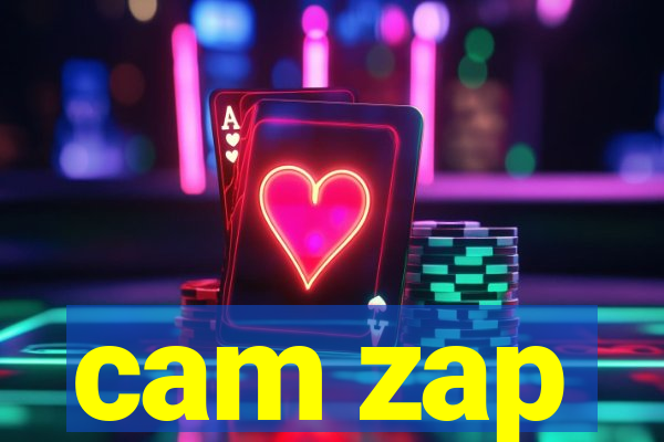 cam zap