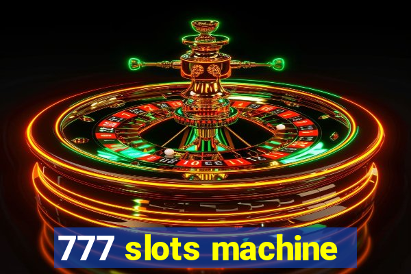 777 slots machine