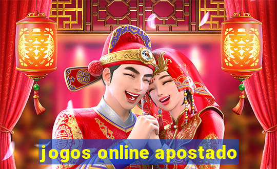 jogos online apostado