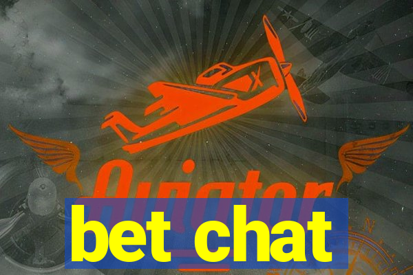 bet chat