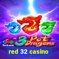 red 32 casino