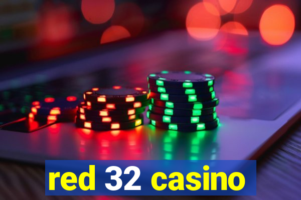 red 32 casino