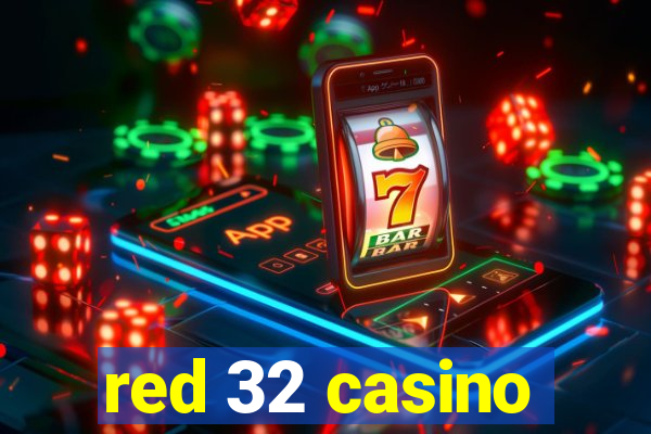 red 32 casino