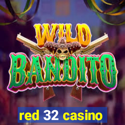 red 32 casino