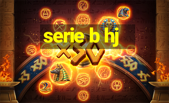 serie b hj