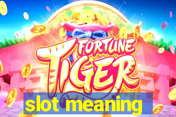 slot meaning