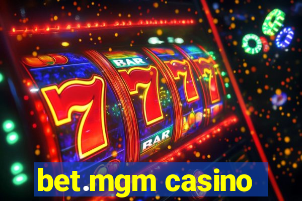 bet.mgm casino