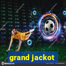 grand jackot