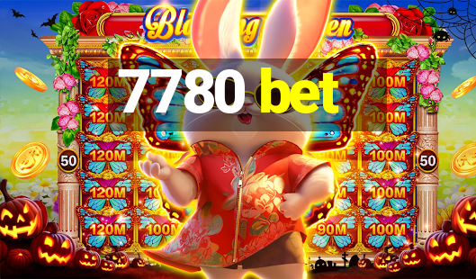 7780 bet