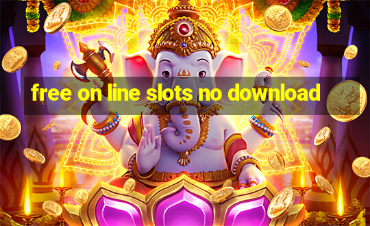 free on line slots no download