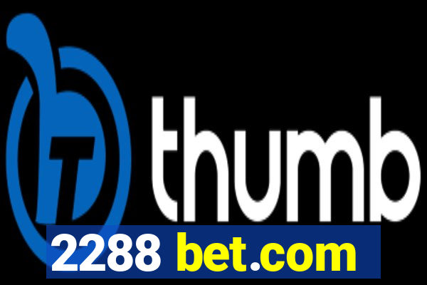 2288 bet.com