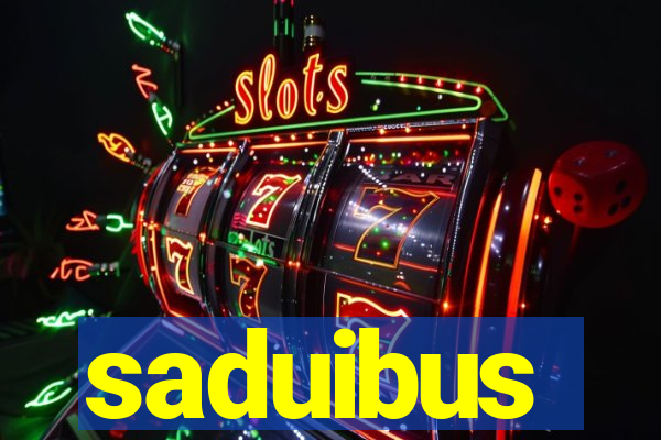 saduibus