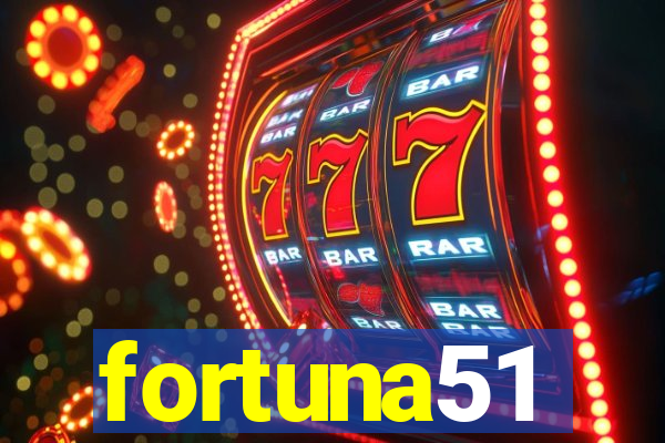 fortuna51