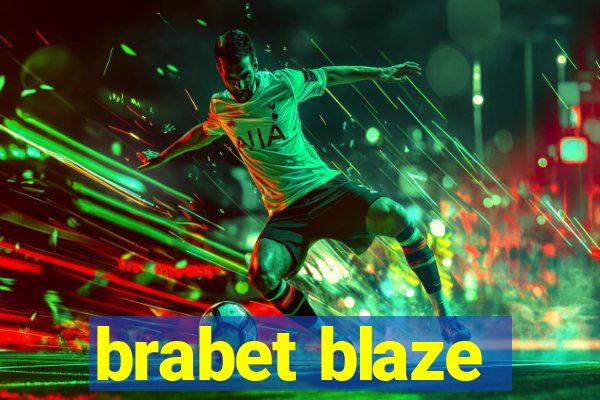 brabet blaze