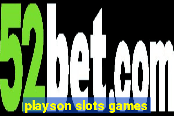 playson slots games