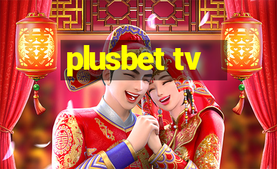 plusbet tv