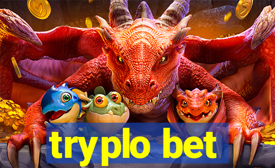 tryplo bet