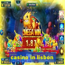 casino in lisbon