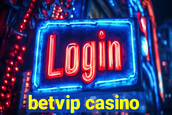 betvip casino