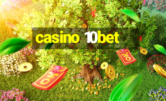 casino 10bet