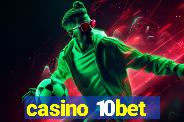 casino 10bet