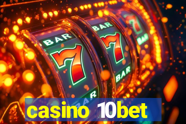 casino 10bet