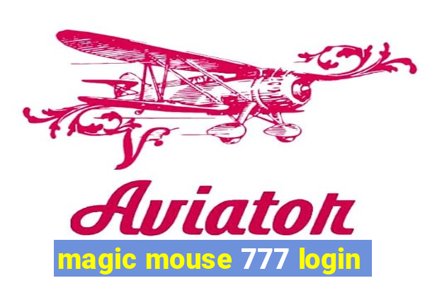 magic mouse 777 login