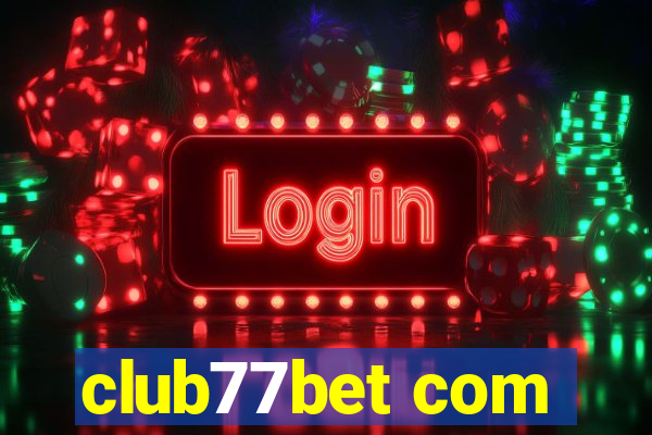 club77bet com