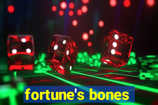 fortune's bones