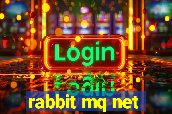 rabbit mq net