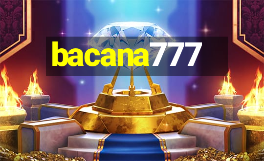 bacana777