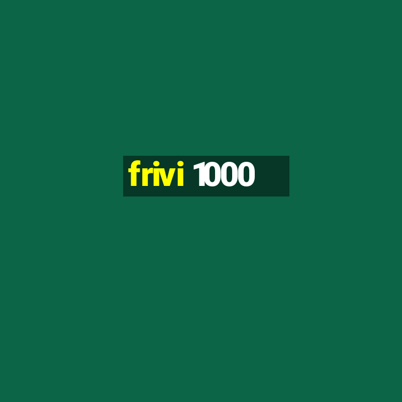 frivi 1000