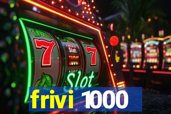 frivi 1000