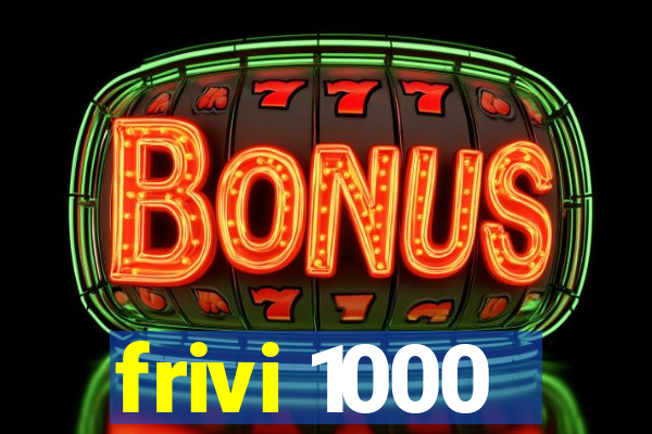 frivi 1000