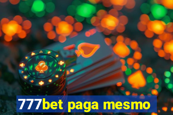 777bet paga mesmo