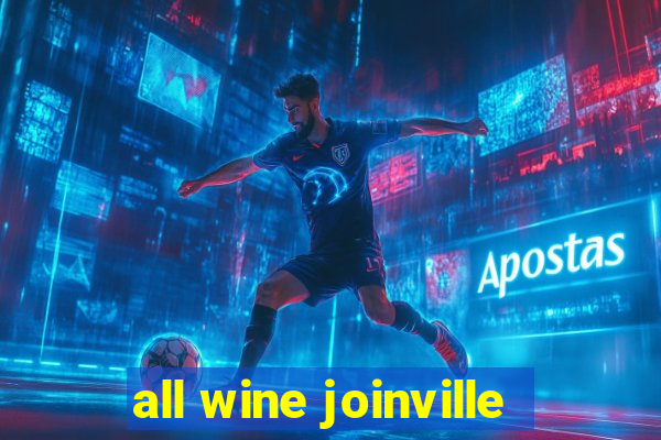 all wine joinville