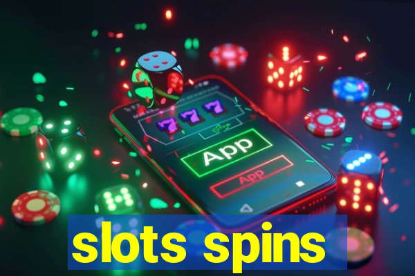 slots spins