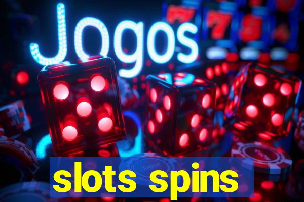 slots spins