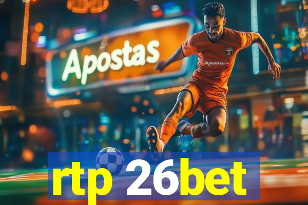 rtp 26bet