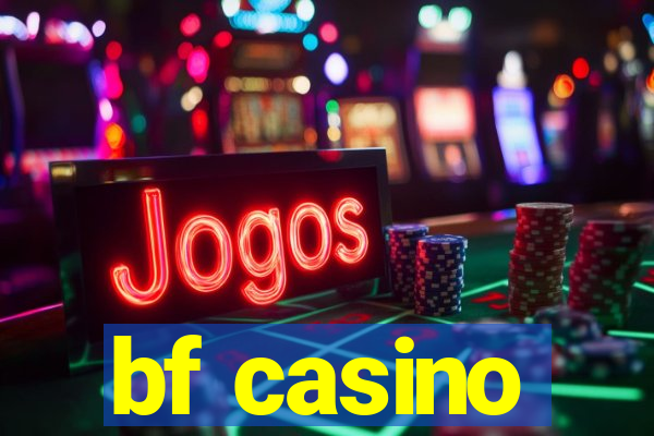 bf casino