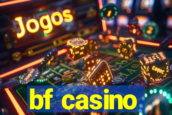 bf casino