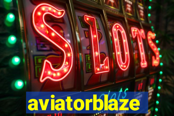 aviatorblaze