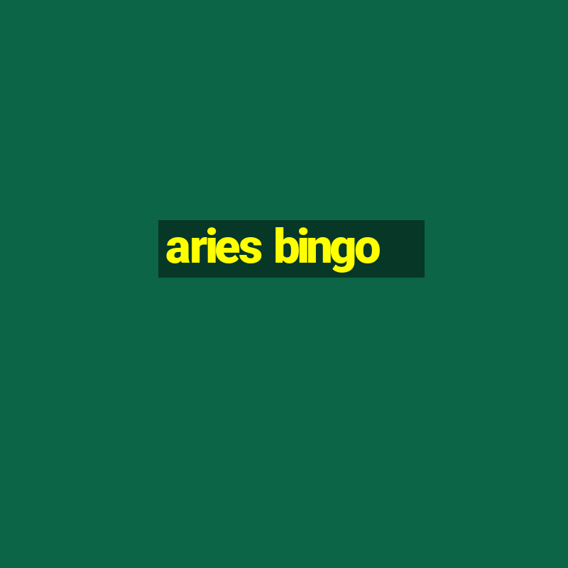 aries bingo