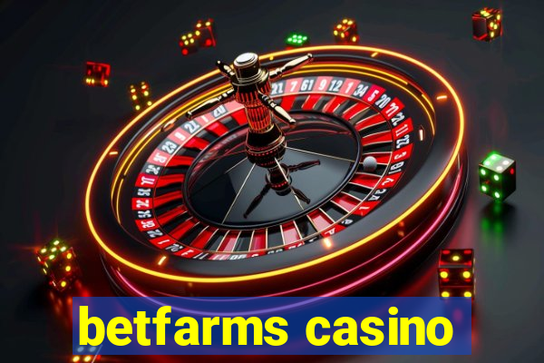 betfarms casino