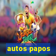 autos papos